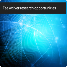 Fee waiver research opportunities